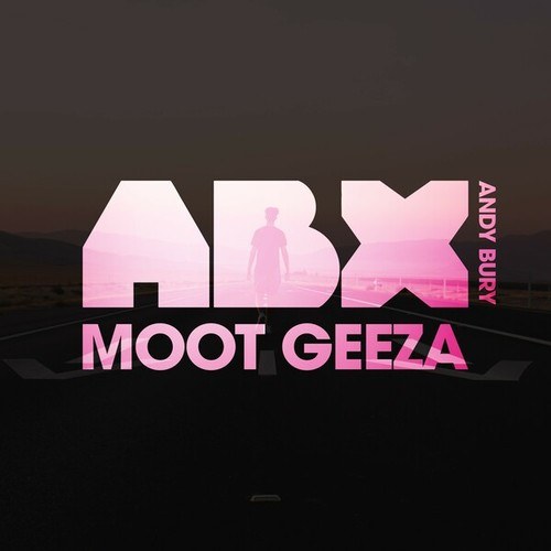 Andy Bury, ABX-Moot Geeza