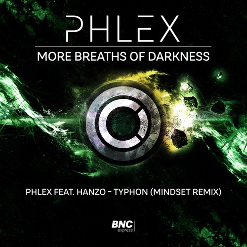 Hanzo, Phlex, Mindset-More Breaths of Darkness