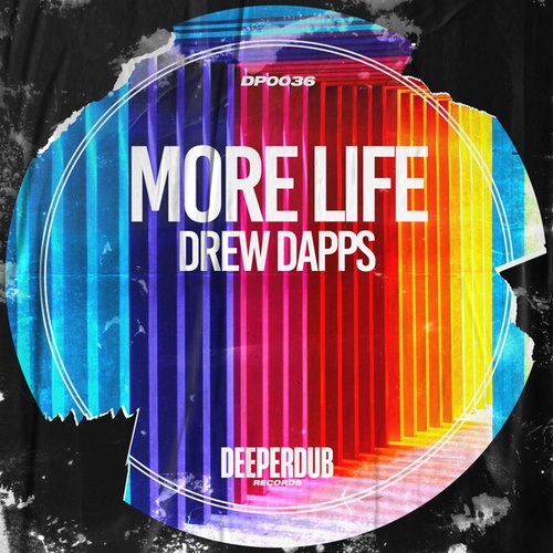Drew Dapps-More Life