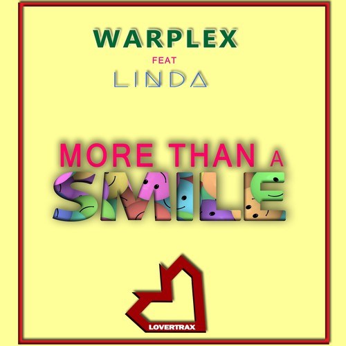 Warplex, Linda-More Than a Smile