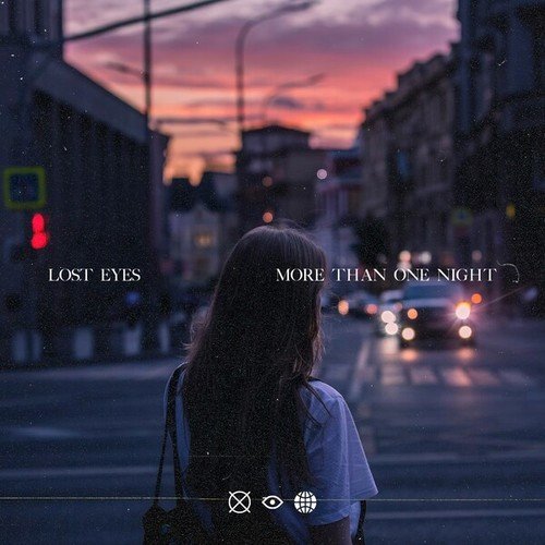 Lost Eyes-More Than One Night