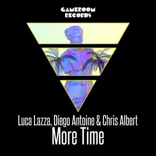 Diego Antoine, Chris Albert, Luca Lazza-More Time