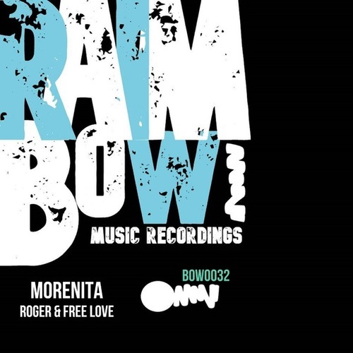Roger & Free Love-Morenita