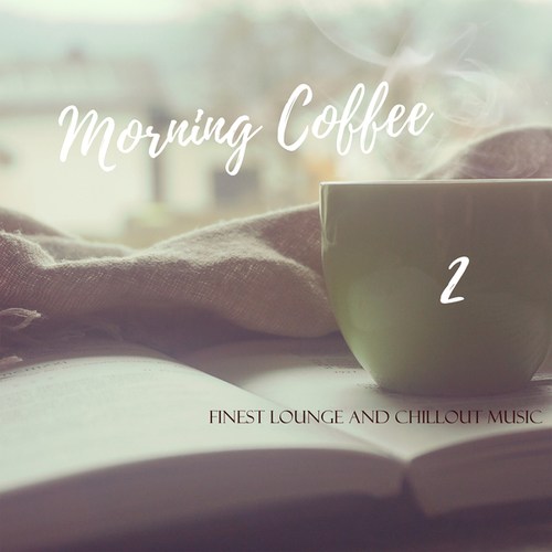 Various Artists-Morning Coffee 2