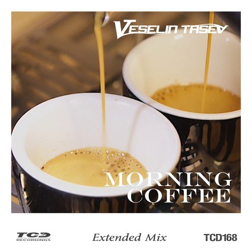 Veselin Tasev-Morning Coffee