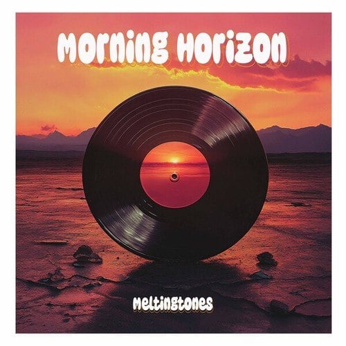 Meltingtones-Morning Horizon