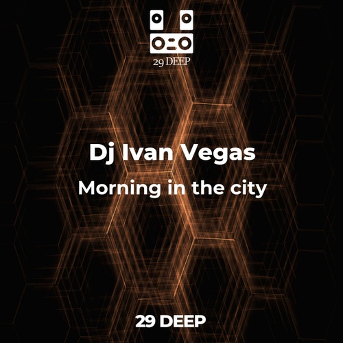 Dj Ivan Vegas-Morning in the city