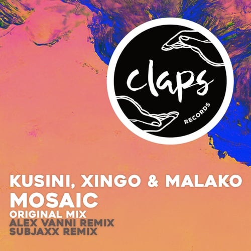 Kusini, Xingo & Malako, Alex Vanni, Subjaxx-Mosaic (Incl. Alex Vanni and Subjaxx Remixes)