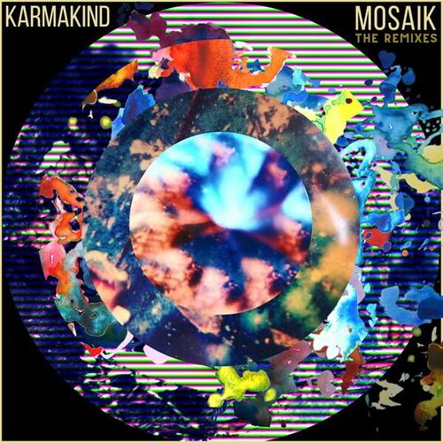 Karmakind, Manu Ela, AmuAmu, Seba Campos, Barda, Frediesta, Carla Valenti, Haptik, -3, Markus Wesen, Alex Hoevelmann-Mosaik (The Remixes)