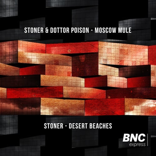 Stoner, Dottor Poison-Moscow Mule