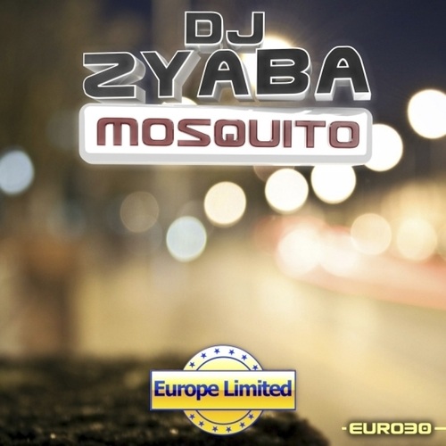 DJ Zyaba-Mosquito