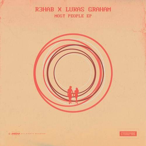 R3hab, Lukas Graham, SUPER-Hi, Los Padres, Dubdogz-Most People EP