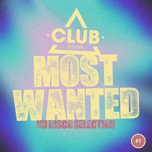 Various Artists-Most Wanted - Disco Selection, Vol. 1