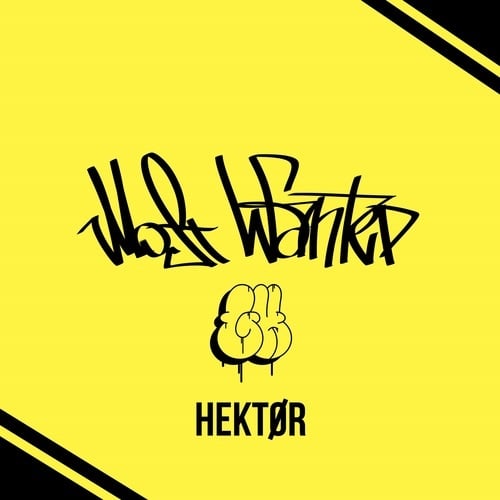 HEKTØR-Most Wanted