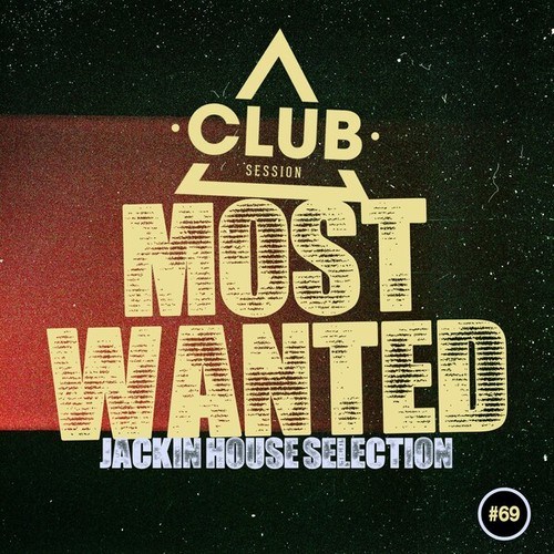 Various Artists-Most Wanted - Jacking House Selection, Vol. 69