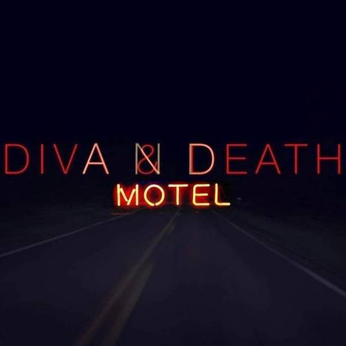 Diva & Death-Motel