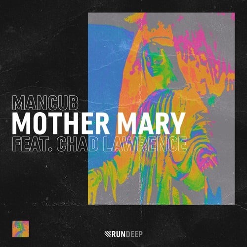 Mancub, Chad Lawrence-Mother Mary