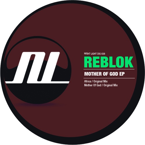 Reblok-Mother Of God EP