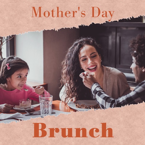 Mother's Day Brunch