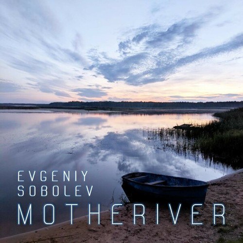 Evgeniy Sobolev-Motheriver