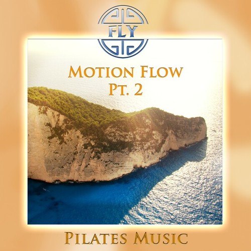 Fly-Motion Flow, Pt. 2 (Pilates Version)