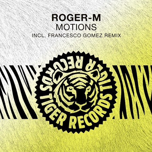 Roger-m, Francesco Gomez-Motions