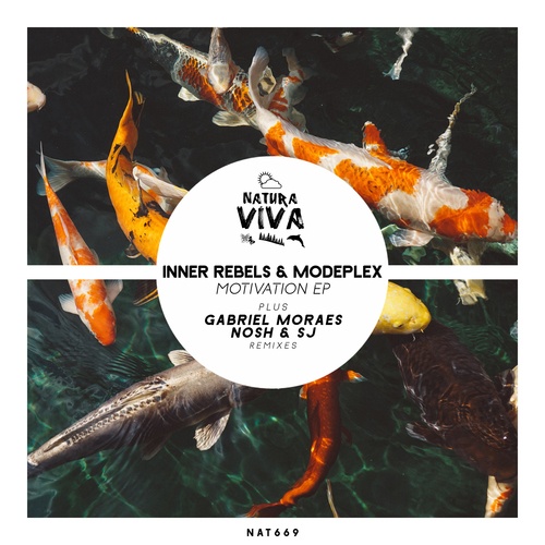 Inner Rebels, Modeplex, Gabriel Moraes, Nosh & SJ-Motivation