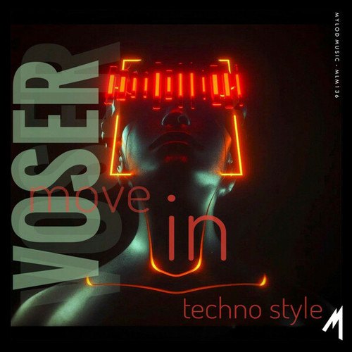 Voser-Move In Techno Style