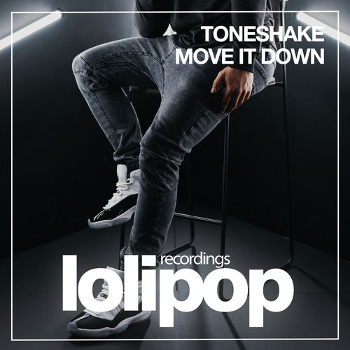 Toneshake-Move It Down