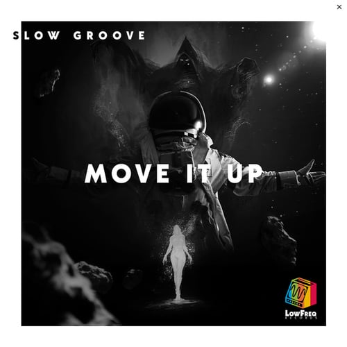 Slow Groove-Move It Up