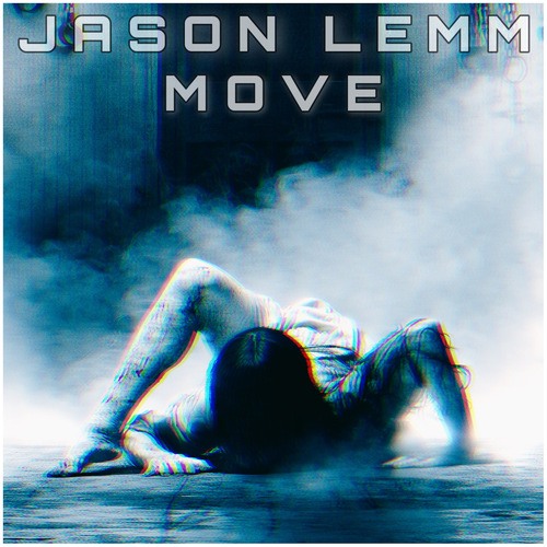Jason Lemm-Move
