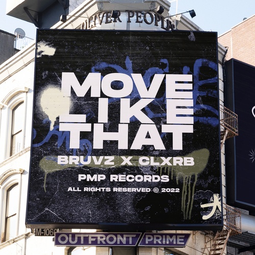 BRUVZ, CLXRB-Move Like That