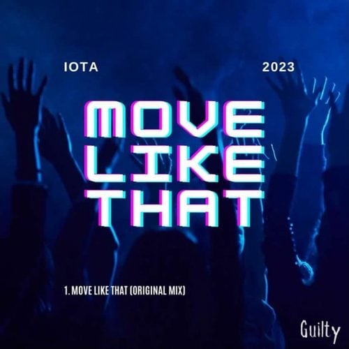 Iota-Move Like That