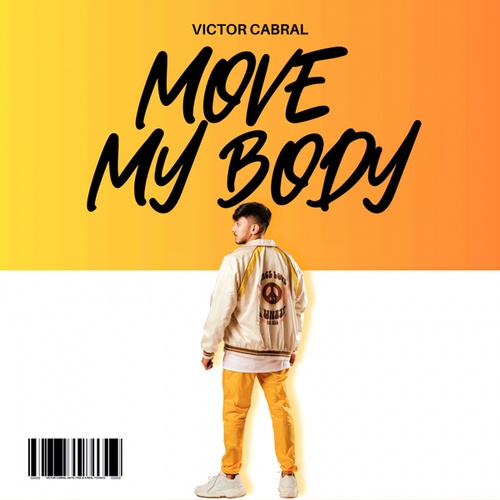 Victor Cabral-Move My Body