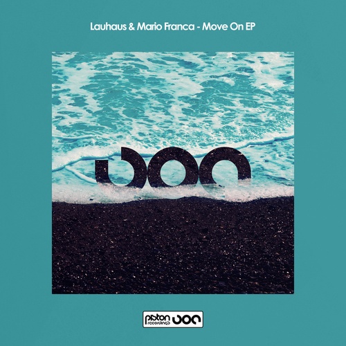 Lauhaus And Mario Franca-Move On EP