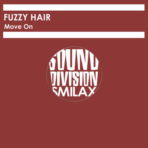 Fuzzy Hair-Move On