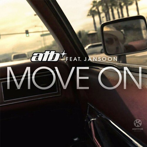ATB, JanSoon, Lissat, Voltaxx-Move On (Remixes)
