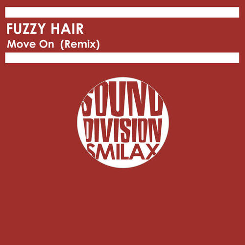 Fuzzy Hair-Move on Rmx