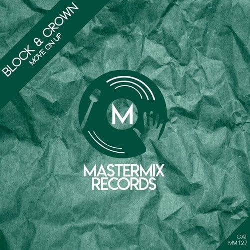 Block & Crown-Move on Up