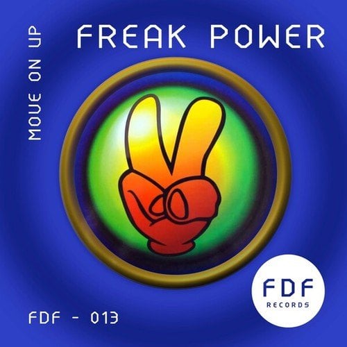 Freak Power-Move on Up