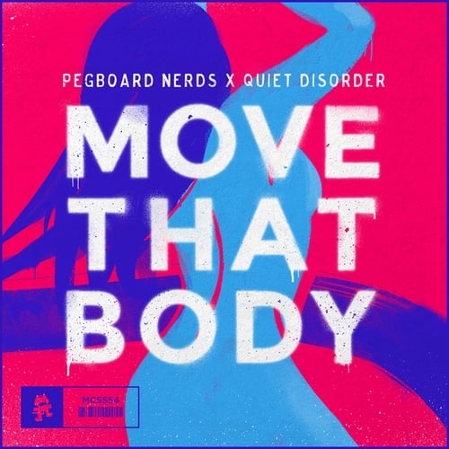 Quiet Disorder, Pegboard Nerds-Move That Body