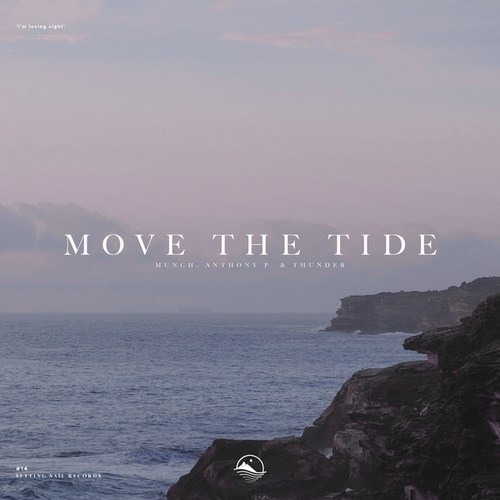 MÜNCH, Anthony P., Thunder-Move the Tide