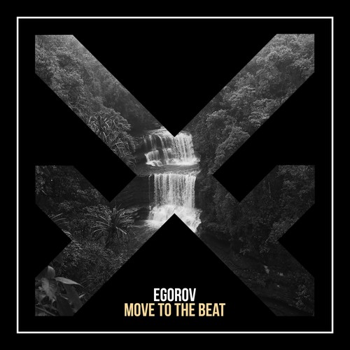 Egorov-Move to the Beat