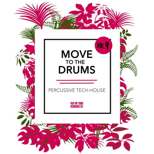 Various Artists-Move to the Drums, Vol. 9