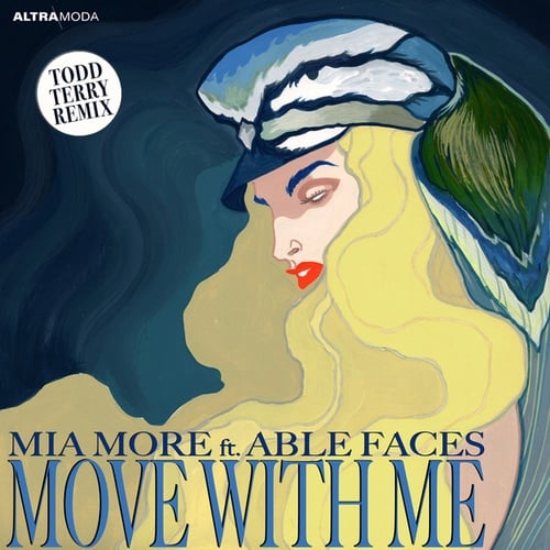 Mia More, Able Faces, Todd Terry-Move With Me
