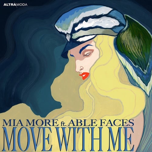 Able Faces, Mia More-Move With Me