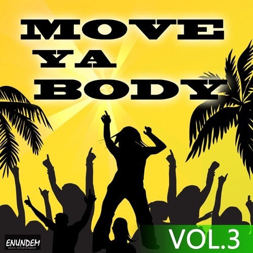 Various Artists-Move Ya Body, Vol. 3
