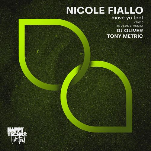 Nicole Fiallo, DJ Oliver, Tony Metric-Move Yo Feet