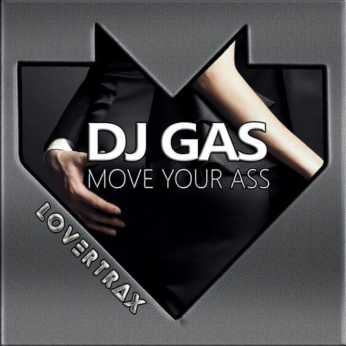 DJ GAS-Move Your Ass