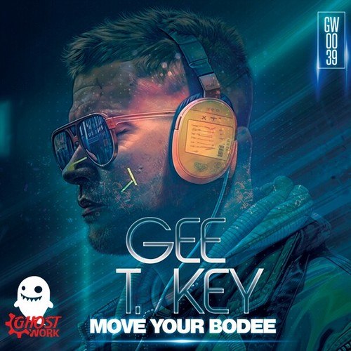 Gee T. Key-Move Your Bodee